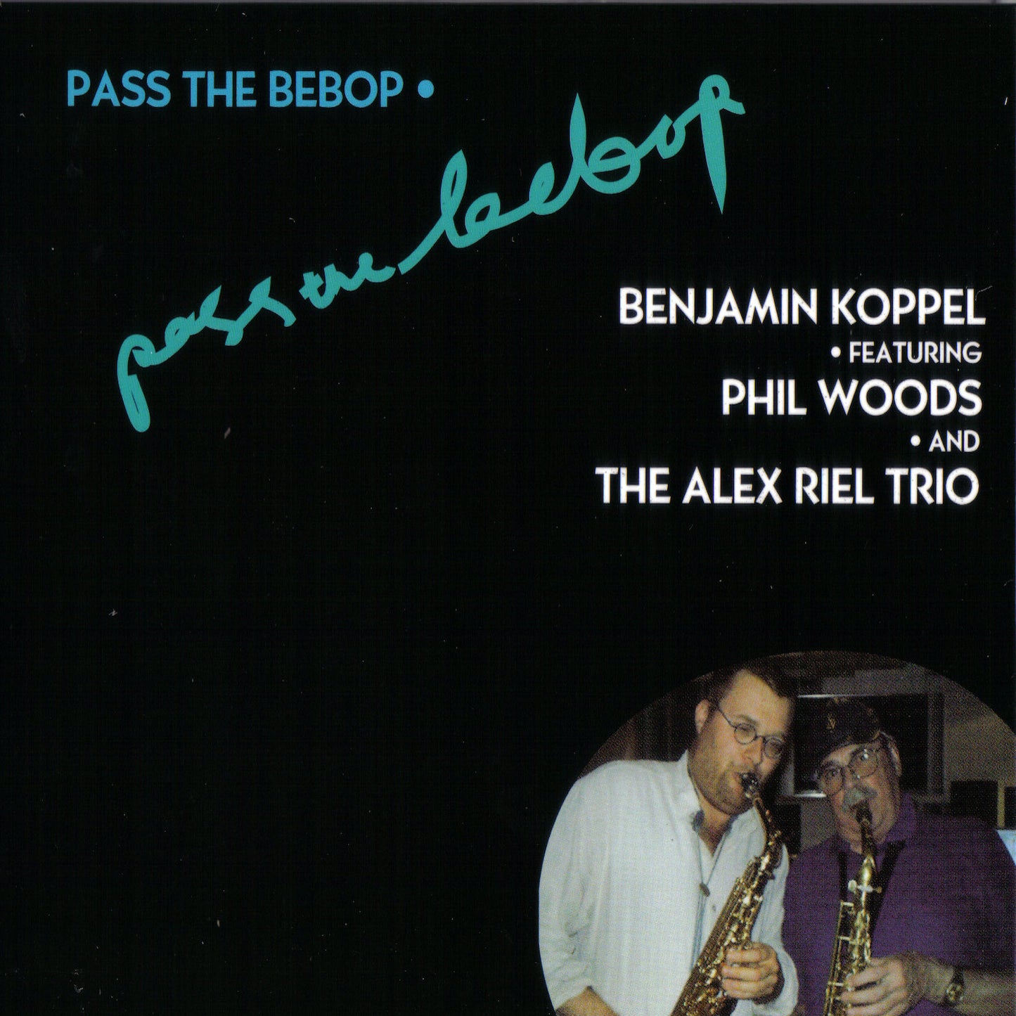 Pass The Bebop (CD)