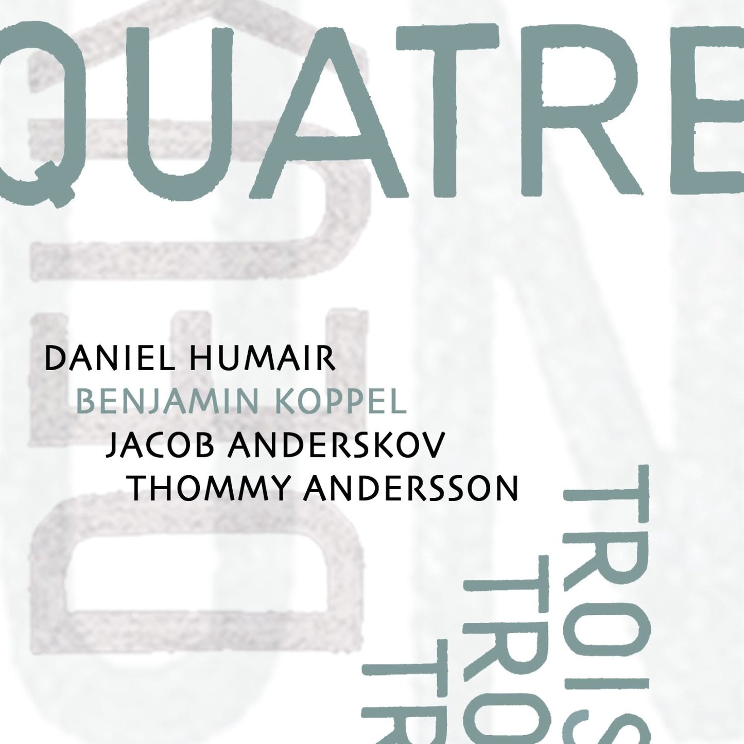 Quatre Trois Deux Un (CD)