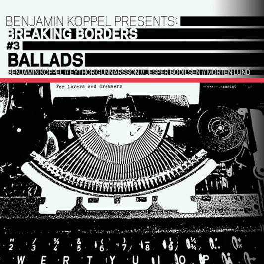 Ballads (Breaking Borders #3) (CD)