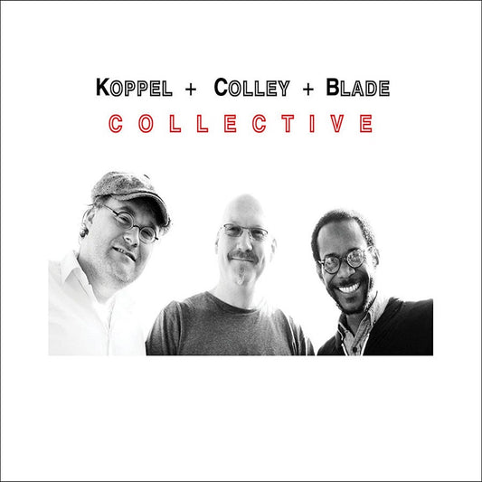 Koppel Colley Blade - Collective (CD)
