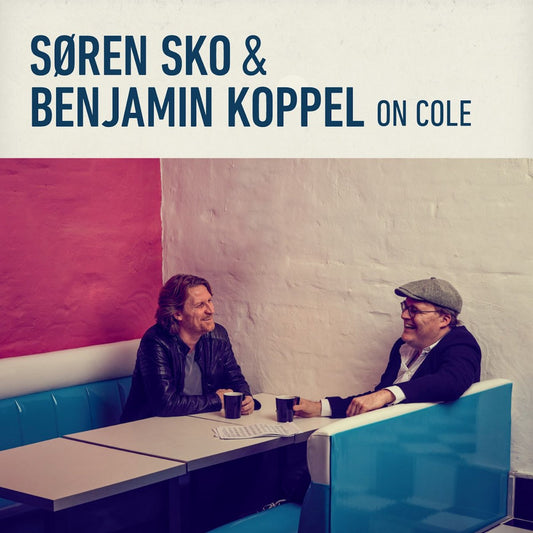 Søren Sko & Benjamin Koppel - On Cole (CD)